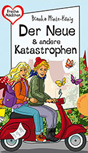 Der Neue & andere Katastrophen
